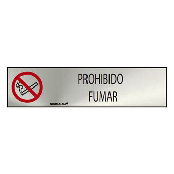 Bord Normaluz Prohibido fumar Roestvrij staal (5 x 20 cm)