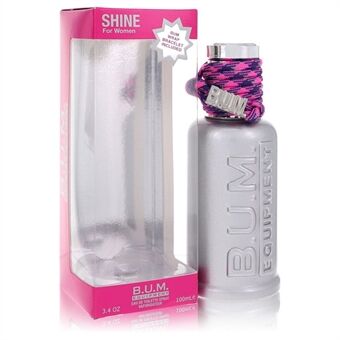 BUM Shine by BUM Equipment - Eau De Toilette Spray 100 ml - voor vrouwen