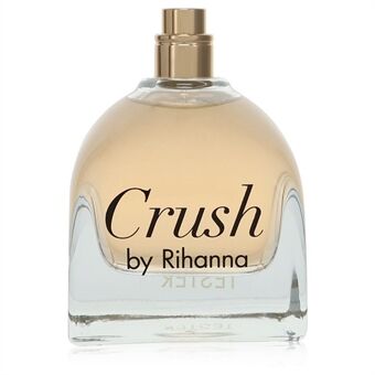 Rihanna Crush by Rihanna - Eau De Parfum Spray (Tester) 100 ml - voor vrouwen