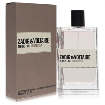 This Is Him Undressed by Zadig & Voltaire - Eau De Toilette Spray 100 ml - voor mannen